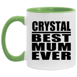 Crystal Best Mum Ever - 11oz Accent Mug Green