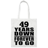 49th Anniversary 49 Years Down Forever to Go - Tote Bag White