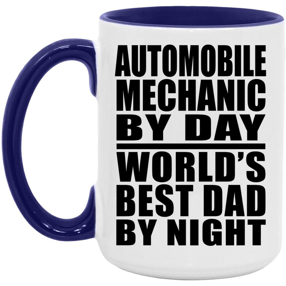 Automobile Mechanic By Day World's Best Dad By Night - 15oz Accent Mug Purple