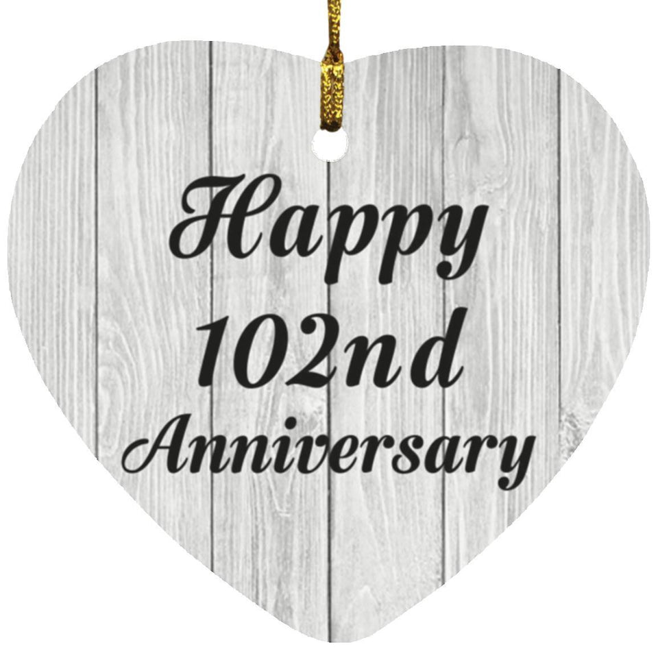 Happy 102nd Anniversary - Heart Ornament F