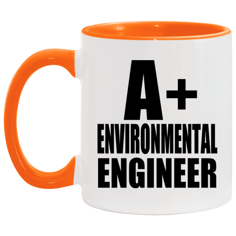 A+ Environmental Engineer - 11oz Accent Mug Orange