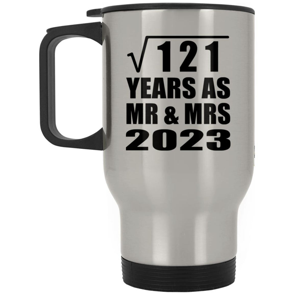 11th Anniversary Square Root of 121 Years As Mr & Mrs 2023 - Silver Travel Mug