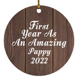 First Year As An Amazing Pappy 2022 - Circle Ornament D