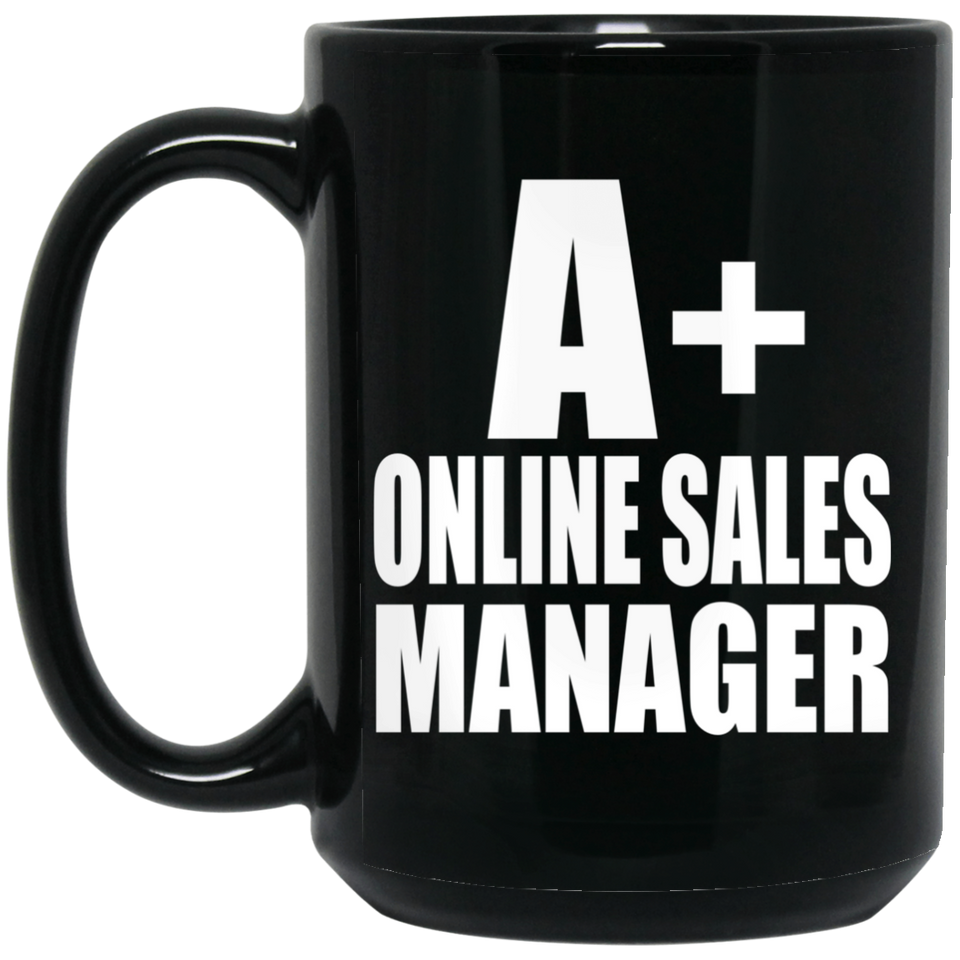 A+ Online Sales Manager - 15oz Coffee Mug Black