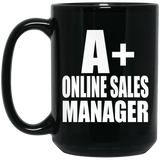 A+ Online Sales Manager - 15oz Coffee Mug Black