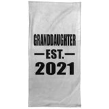 Granddaughter Established EST. 2021 - Hand Towel