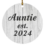 Auntie Established Est. 2024 - Circle Ornament F