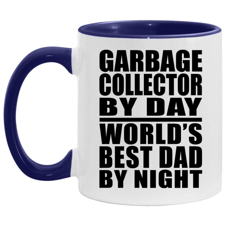 Garbage Collector By Day World's Best Dad By Night - 11oz Accent Mug Purple
