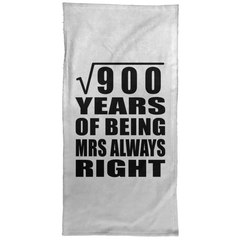 30th Anniversary Square Root of 900 Years Mrs Always Right - Hand Towel