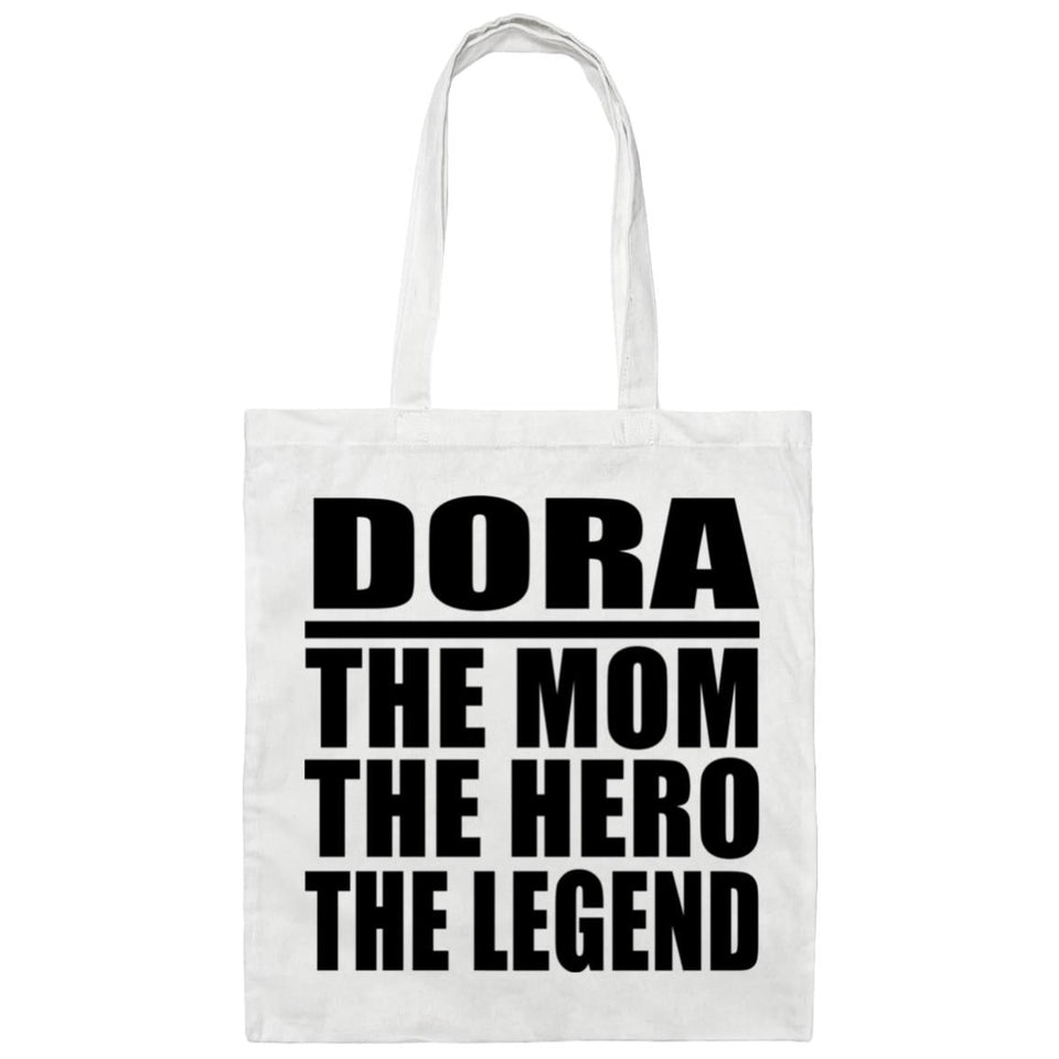 Dora The Mom The Hero The Legend - Tote Bag White