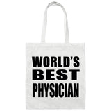 World's Best Physician - Tote Bag White