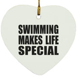 Swimming Makes Life Special - Heart Ornament