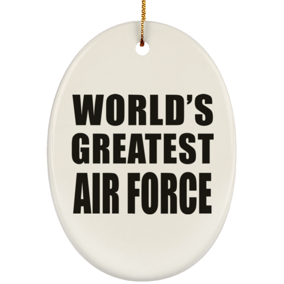 World's Greatest Air Force - Oval Ornament