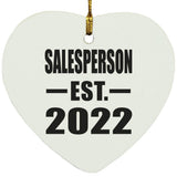 Salesperson Established EST. 2022 - Heart Ornament