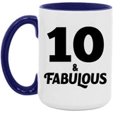 10th Birthday 10 & Fabulous - 15oz Accent Mug Purple
