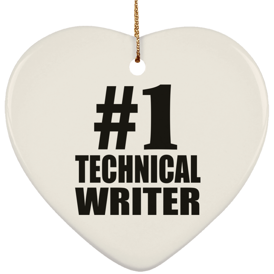 Number One #1 Technical Writer - Heart Ornament
