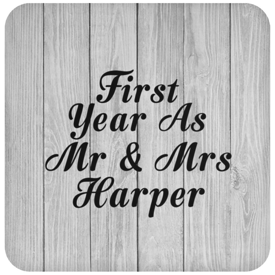 First Year As Mr & Mrs Harper - Drink Coaster F