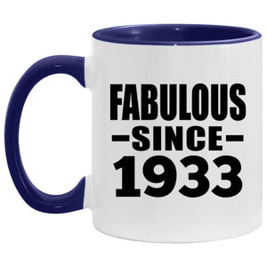 91st Birthday Fabulous Since 1933 - 11oz Accent Mug Purple