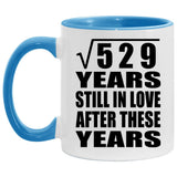 23rd Anniversary Square Root of 529 Years Still In Love - 11oz Accent Mug Blue