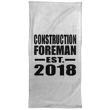 Construction Foreman Established EST. 2018 - Hand Towel