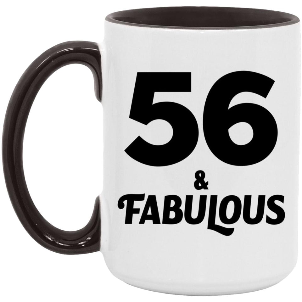 56th Birthday 56 & Fabulous - 15oz Accent Mug Black