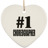 Number One #1 Choreographer - Heart Ornament
