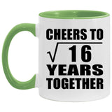 4th Anniversary Cheers To Square Root of 16 Years Together - 11oz Accent Mug Green