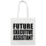 Future Executive Assistant - Tote Bag White