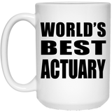 World's Best Actuary - 15 Oz Coffee Mug