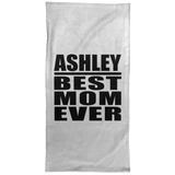 Ashley Best Mom Ever - Hand Towel