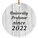 University Professor Since 2022 - Circle Ornament F