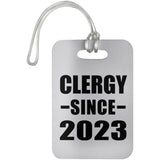 Clergy Since 2023 - Luggage Bag Tag