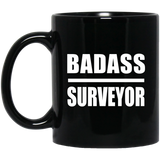 Badass Surveyor - 11oz Coffee Mug Black