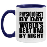 Physiologist By Day World's Best Dad By Night - 11oz Accent Mug Purple