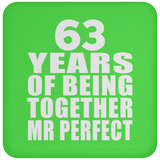 63rd Anniversary 63 Years Of Being Mr Perfect - Drink Coaster