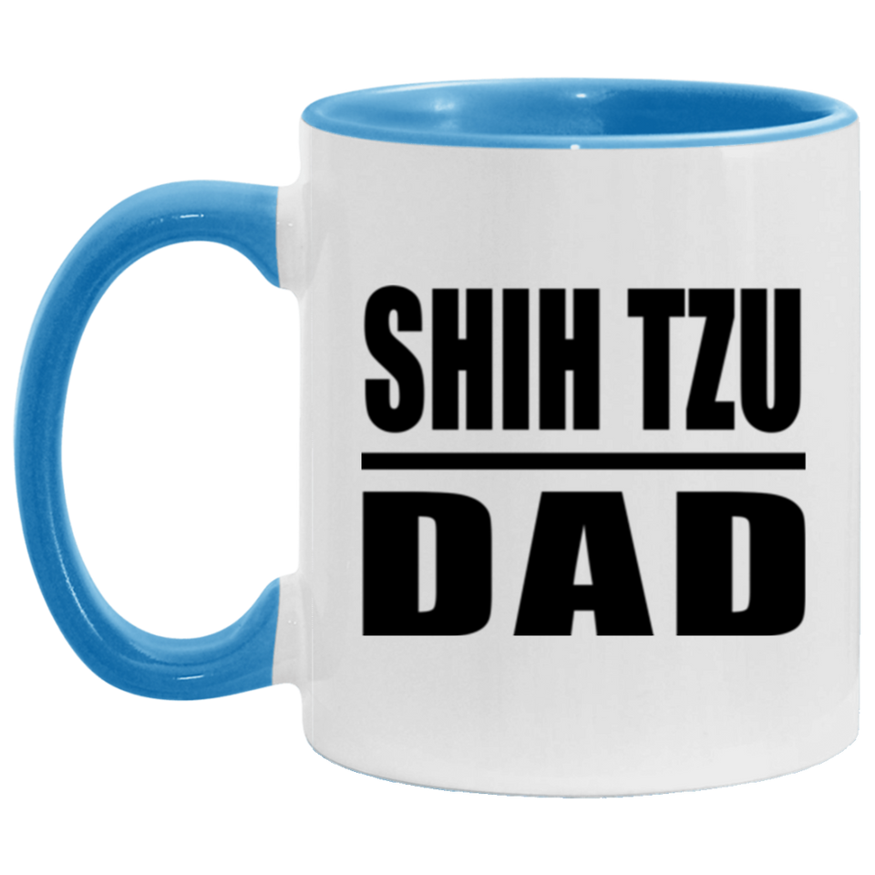 Shih Tzu Dad - 11oz Accent Mug Blue