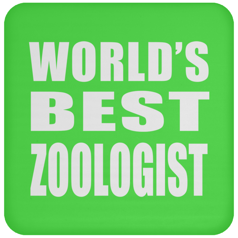 World's Best Zoologist - Drink Coaster
