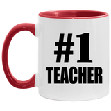 Number One #1 Teacher - 11oz Accent Mug Red