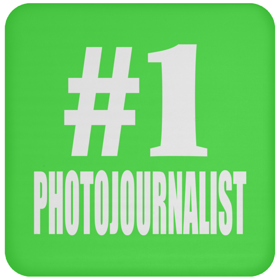 Number One #1 Photojournalist - Drink Coaster