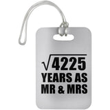 65th Anniversary Square Root of 4225 Years As Mr & Mrs - Luggage Bag Tag