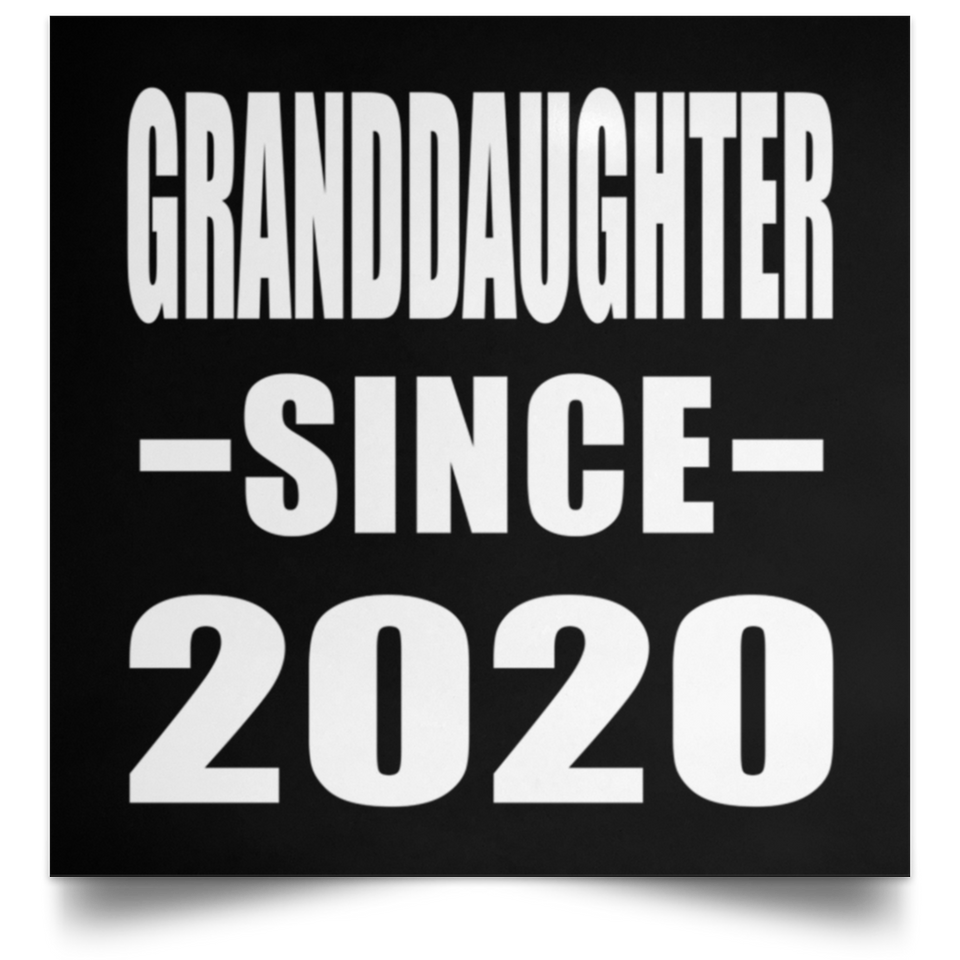 Granddaughter Since 2020 - Poster Square