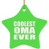 Coolest Oma Ever - Star Ornament