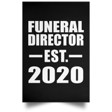 Funeral Director Established EST. 2020 - Poster Portrait