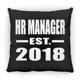 Hr Manager Established EST. 2018 - Throw Pillow Black