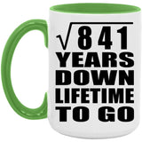 29th Anniversary Square Root of 841 Years Lifetime To Go - 15oz Accent Mug Green