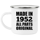 72nd Birthday Made in 1952 All Parts Original - 12oz Camping Mug