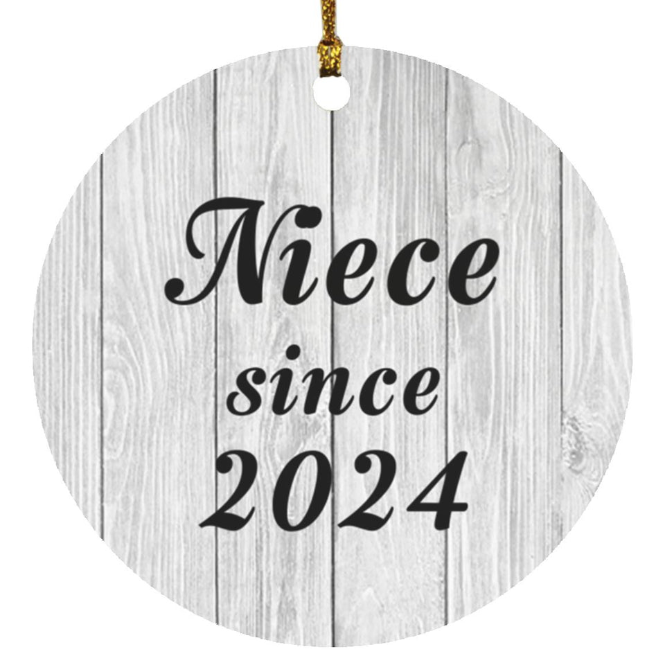 Niece Since 2024 - Circle Ornament F