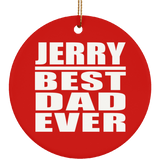 Jerry Best Dad Ever - Circle Ornament