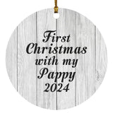 First Christmas With My Pappy 2024 - Circle Ornament F