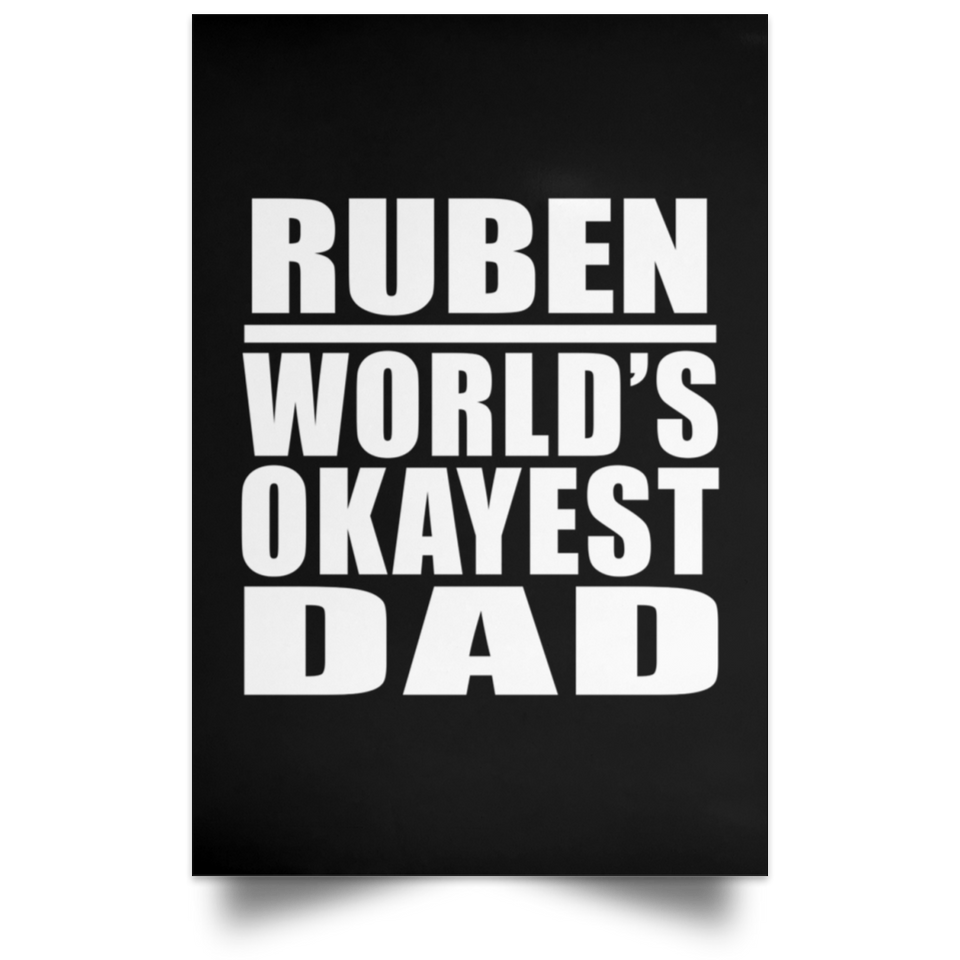 Ruben World's Okayest Dad - Poster Portrait